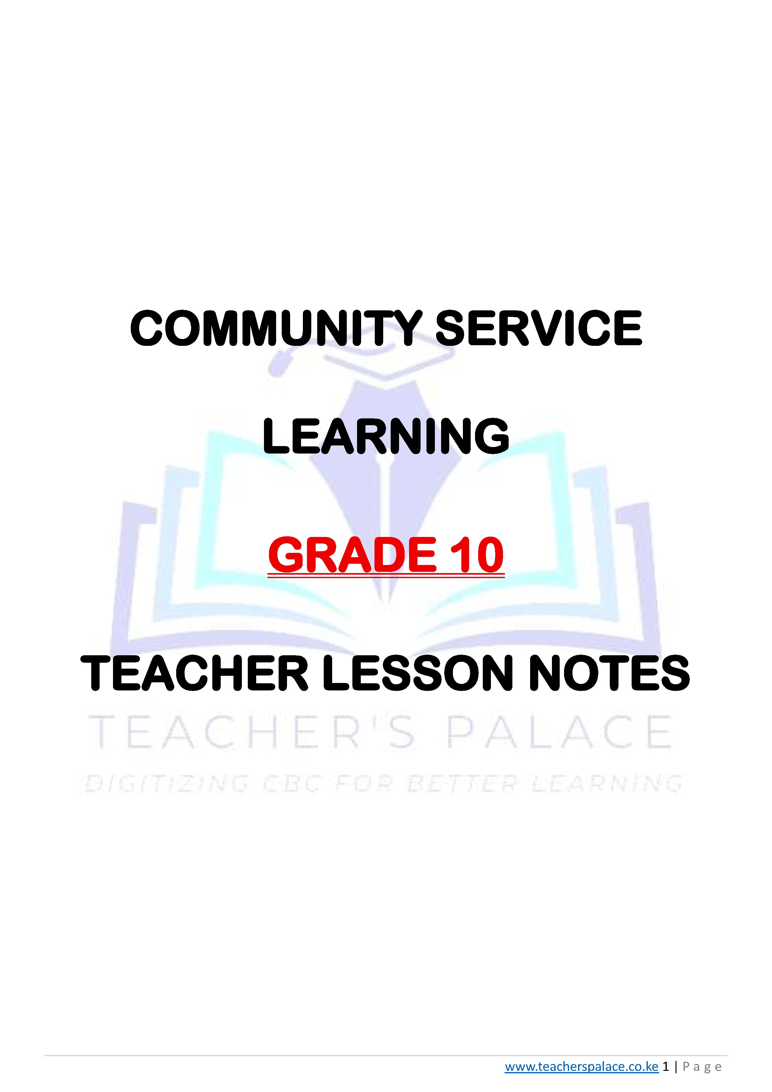 GRADE 10 COMMUNITY SERVICE LEARNING CSL LESSON NOTES whole Year 